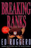 Breaking ranks by Ed Ruggero