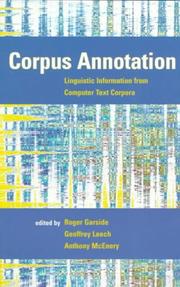 Cover of: Corpus annotation: linguistic information from computer text corpora