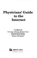 Cover of: Physicians' guide to the Internet by Lee Hancock