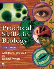 Cover of: Practical Skills in Biology (2nd Edition) by Allan Jones, Rob Reed, Jonathan Weyers