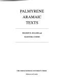 Palmyrene Aramaic Texts by Delbert R. Hillers