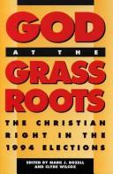 Cover of: God at the grass roots: the Christian right in the 1994 elections