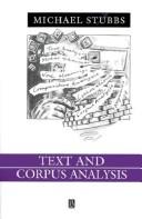 Cover of: Text and corpus analysis: computer-assisted studies of language and culture
