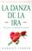 Cover of: La danza de la ira