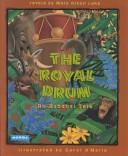 Cover of: The royal drum by Mary Dixon Lake