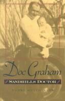 Cover of: Doc Graham: Sandhills doctor