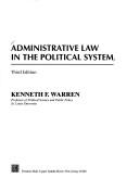 Cover of: Administrative law in the political system by Kenneth F. Warren