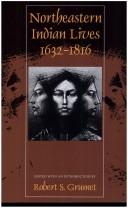 Cover of: Northeastern Indian lives, 1632-1816 | 