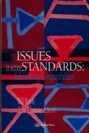 Issues in setting standards by Bill Boyle, Tom Christie