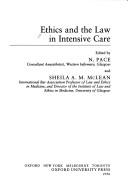Cover of: Ethics and the law in intensive care