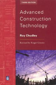 Cover of: Advanced Construction Technology by Roy Chudley, Roger Greeno