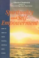 Cover of: Spirituality and self-empowerment