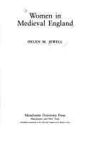 Cover of: Women in medieval England by Helen M. Jewell