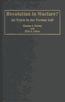 Cover of: Revolution in warfare?: air power in the Persian Gulf