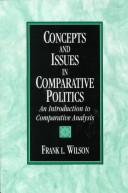 Cover of: Concepts and issues in comparative politics: an introduction to comparative analysis