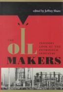 The oil makers by Jeffrey Share