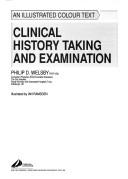 Cover of: Clinical history taking and examination: an illustrated colour text