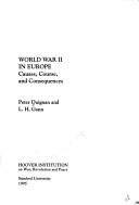 Cover of: World War II in Europe: causes, course, and consequences
