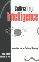 Cultivating intelligence by Louise Harmon