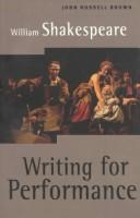 Cover of: William Shakespeare: writing for performance