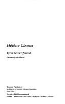 Cover of: Hélène Cixous by Lynn Kettler Penrod