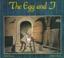 Cover of: The egg and I