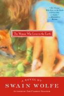 Cover of: The woman who lives in the earth