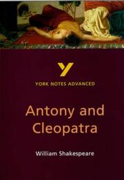 Cover of: York Notes on William Shakespeare's "Antony and Cleopatra" by Robin Sowerby