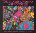You can be a woman astronomer by Andrea Mia Ghez