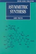 Cover of: Asymmetric synthesis