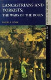 Cover of: Lancastrians and Yorkists: the Wars of the Roses
