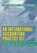 Cover of: An international accounting practice set: the Karissa Jean's Simulation