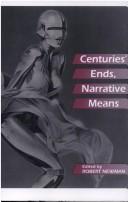 Cover of: Centuries' ends, narrative means