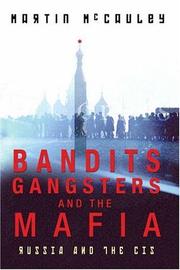 Cover of: Bandits, Gangsters and the Mafia: Russia, the Baltic States and the CIS Since 1991
