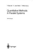 Cover of: Quantitative methods in parallel systems