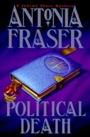 Cover of: Political death by Antonia Fraser