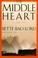 Cover of: The middle heart