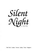 Cover of: Silent night: a novel