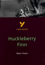 Cover of: York Notes on Mark Twain's "Huckleberry Finn"