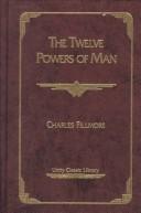 Cover of: The twelve powers of man