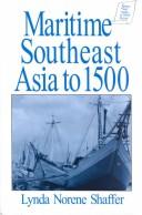 Cover of: Maritime Southeast Asia to 1500 by Lynda Shaffer