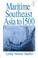 Cover of: Maritime Southeast Asia to 1500