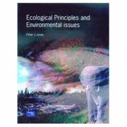 Cover of: Ecological Principles and Environmental Issues by Peter J. Jarvis