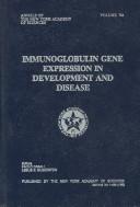 Cover of: Immunoglobulin gene expression in development and disease
