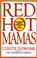Cover of: Red hot mamas