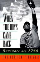 Cover of: When the boys came back: baseball and 1946