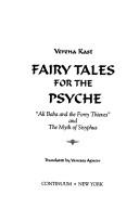 Cover of: Fairy tales for the psyche