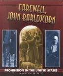 Cover of: Farewell, John Barleycorn by Martin Hintz