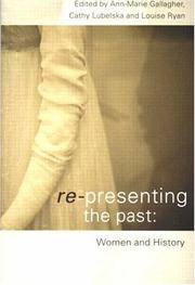 Cover of: Re-presenting the Past: Women and History