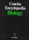 Cover of: Concise encyclopedia biology